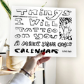 Holly Simple “Things I Will Tattoo on You" | A Make Your Own Calendar