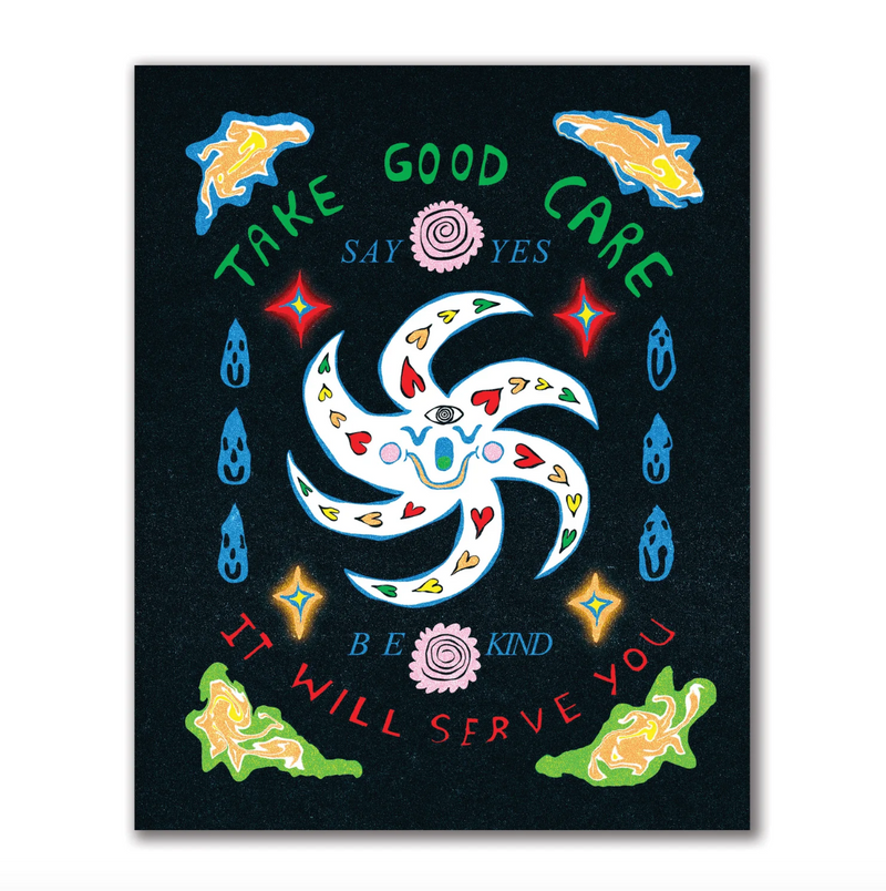 Take Good Care Print